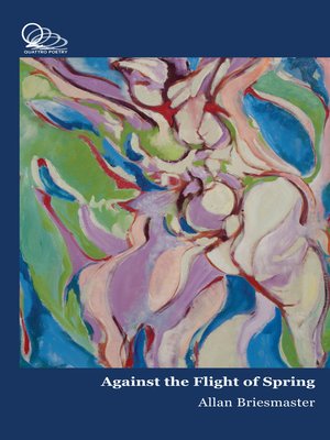 cover image of Against the Flight of Spring